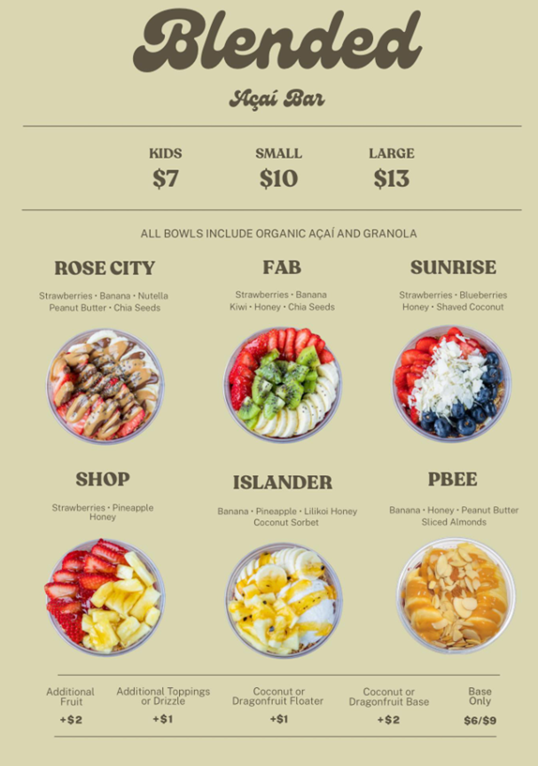 Menu for Blended Açaí Bar featuring kids, small, and large bowl options with prices. Includes descriptions of various açaí bowl combinations like Rose City, Fab, Sunrise, Shop, Islander, and PBEE, along with additional topping options.